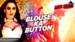 BLOUSE KA BUTTON Video Song - AJAB SINGH KI GAJAB KAHANI (Entertainment On)