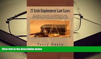 BEST PDF  27 Irish Employment Law Cases: Priceless Lessons for Employers and Employees from