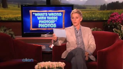 What s Wrong with These Photos... and Ellen s Staff