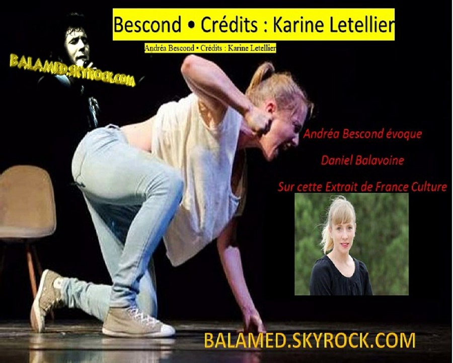 « Balavoine, Ces paroles sont tellement sensée, tellement visionnaire » (Andréa Bescond)