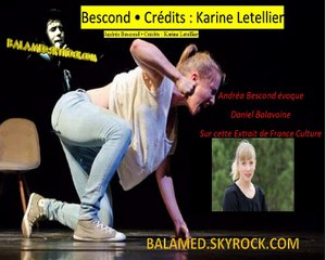 « Balavoine, Ces paroles sont tellement sensée, tellement visionnaire » (Andréa Bescond)