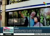 Presentan empresarios chilenos propuestas para el Sistema de Pensiones