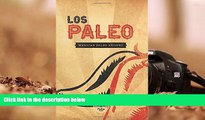Read Online  Los Paleo: Mexican Paleo Recipes Marla Sarris Trial Ebook