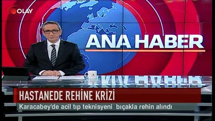 Hastanede rehine krizi (Haber 18 01 2017)