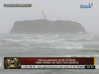 24 Oras: Naglalakihang alon at baha, hindi ininda ng mga taga-Baseco