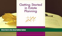 PDF [DOWNLOAD] Getting Started in Estate Planning BOOK ONLINE