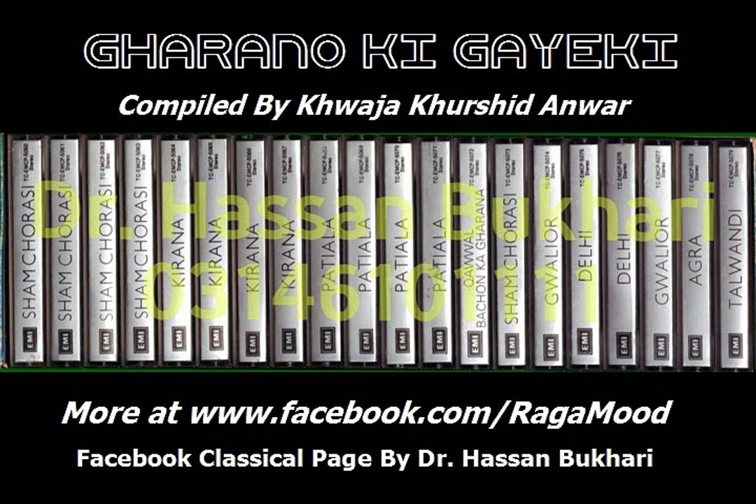 Classical - Gharano Ki Gayeki Vol. 1 - Sham Chorasi - Ustad Salamat Ali Khan - Track 3 - Raag Darbari Tabla Ustad Shaukat Sarangi Ustad Nazim Ali