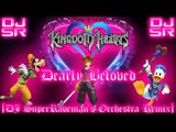 Kingdom Hearts - Dearly Beloved [DJ SuperRaveman's Orchestra Remix]