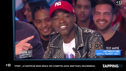 TPMP : Le rappeur MHD règle ses comptes avec Matthieu Delormeau (Vidéo)