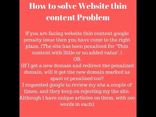 How to solve thin content google penalty issue useful video
