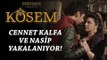 Muhteşem Yüzyıl: Kösem 10.Bölüm | Cennet Kalfa ve Nasip yakalanıyor!