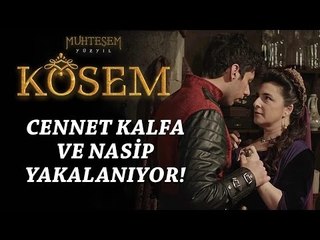 Muhteşem Yüzyıl: Kösem 10.Bölüm | Cennet Kalfa ve Nasip yakalanıyor!
