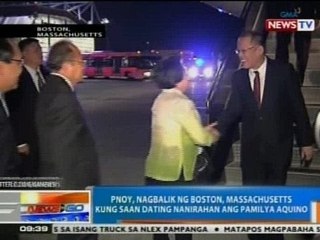 NTG: PNoy, nagbalik ng Boston, Massachusetts kung saan dating nanirahan ang pamilya Aquino