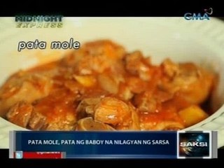 Saksi: Pata Mole, Pampanga version ng mole na pata ng baboy ang sangkap