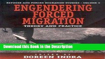 Read [PDF] Engendering Forced Migration: Theory and Practice Online Book