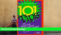 Read Book 101 Tips for Staying Healthy With Diabetes (  Avoiding Complications): A Project of the