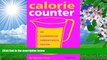 Download [PDF]  Calorie Counter: Complete Nutritional Facts for Every Diet! Wynnie Chan For Kindle
