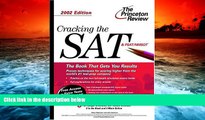 PDF [FREE] DOWNLOAD  Cracking the SAT, 2002 Edition (Princeton Review: Cracking the SAT) FOR IPAD
