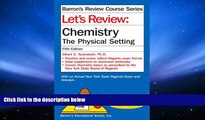 PDF [DOWNLOAD] Let s Review Chemistry: The Physical Setting FOR IPAD