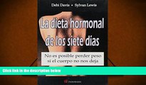 Audiobook  Dieta hormonal de los siete dias / Better Than Atkins: No Es Posible Perder Peso Si El