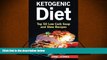 Read Online  The Ketogenic Diet: Top 50 Low Carb Slow Cooker Recipes (Ketogenic Beginners