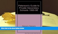 PDF [FREE] DOWNLOAD  Private Secondary Schools 1995-1996 (Peterson s Private Secondary Schools)