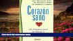 PDF  Corazon Sano = The Carbohydrate Addict s Healthy Heart Program (Spanish Edition) Dr. Richard