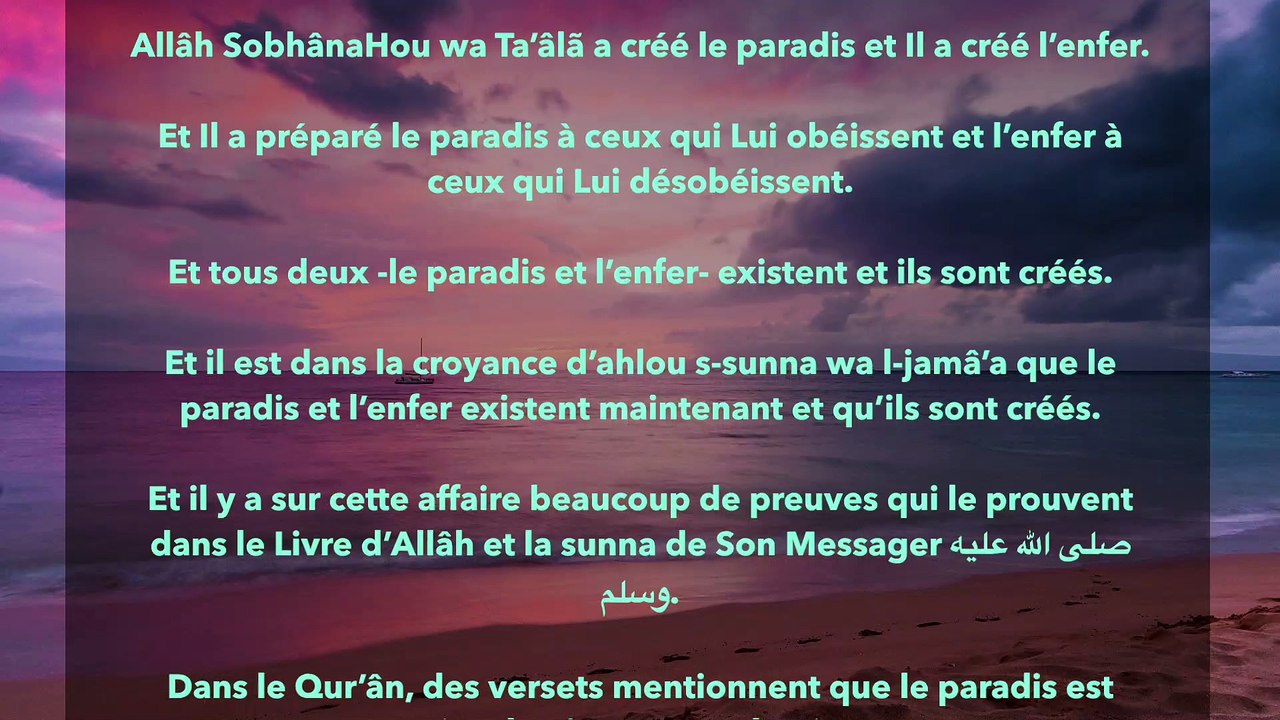 Est-ce que le paradis existe en ce moment et s’agit-il du paradis dans lequel Adam عليه السلام et son épouse vivaient ?