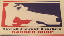 West Coast Fades Quality Black Barber Shop Stockton CA