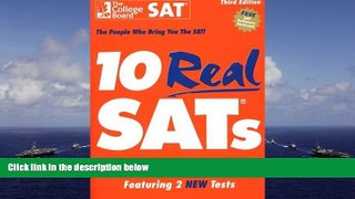 PDF [FREE] DOWNLOAD  10 Real SATs, Third Edition BOOK ONLINE