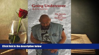 Audiobook  Going Undercover Jerry VanCook For Kindle