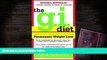 [Download]  The G.I. Diet: The Easy, Healthy Way to Permanent Weight Loss Rick Gallop Pre Order