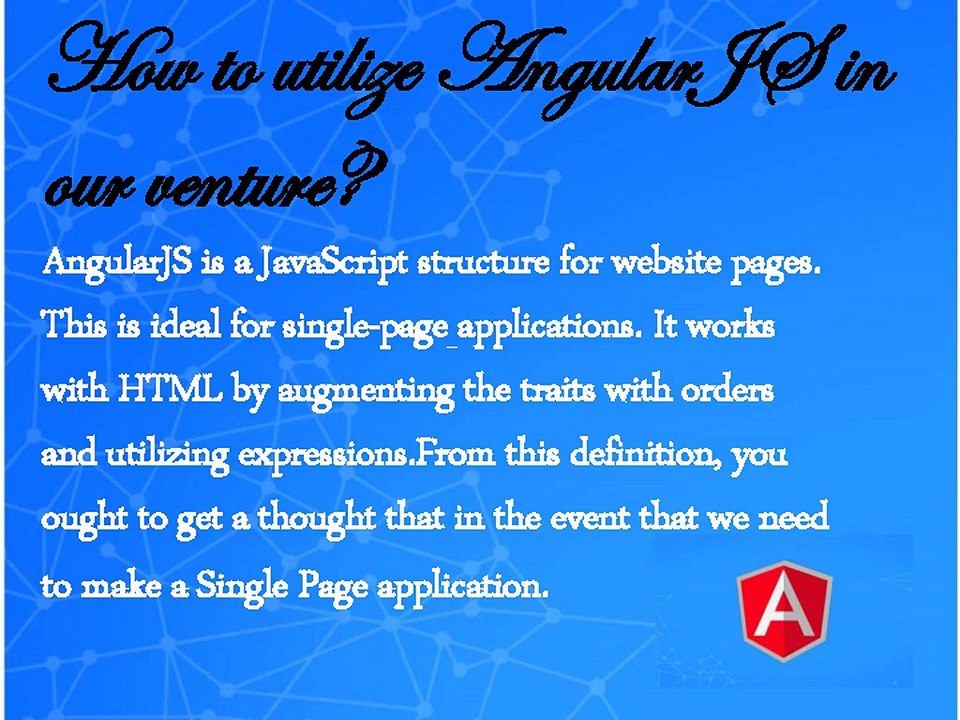Why And How to implement AngularJS in our Project