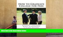 PDF [FREE] DOWNLOAD  How to Graduate College for Free: Winning a National Merit Scholarship