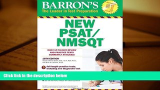 PDF [FREE] DOWNLOAD  Barron s NEW PSAT/NMSQT, 18th Edition (Barron s PSAT/NMSQT) BOOK ONLINE
