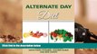 Read Online Alternate Day Diet: Track Your Diet Success (with Food Pyramid, Calorie Guide and BMI