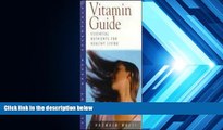 Download [PDF]  Vitamin Guide: Essential Nutrients for Healthy Living (Health Essentials) Hasnain