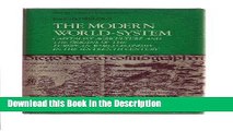 Download [PDF] The Modern World-System I: Capitalist Agriculture and the Origins of the European