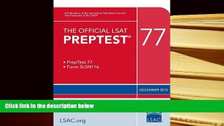 PDF [DOWNLOAD] The Official LSAT PrepTest 77: (Dec. 2015 LSAT) READ ONLINE