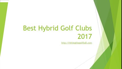 Best Hybrid Golf Clubs