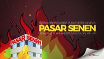 Kebakaran Pasar Senen dari Masa ke Masa