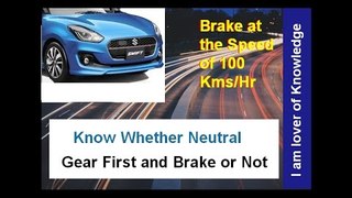 How to Brake the Car at High Speed | Hindi