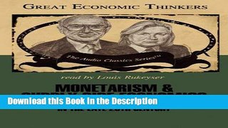 Download [PDF] Monetarism and Supply Side Economics: Knowledge Products (Great Economic Thinkers)