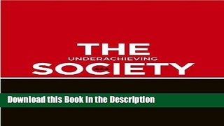 Read [PDF] The Underachieving Society: Development Strategy and Policy in Trinidad and Tobago,