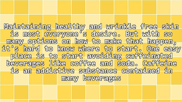 Caffeine Could Be Causing Your Wrinkles