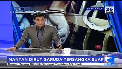 Mantan Dirut Garuda Jadi Tersangka Suap
