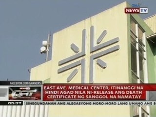 EAMC, itinanggi na hindi agad nila ni-release ang death certificate ng sanggol na namatay