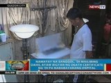 Namatay na sanggol, 'di mailibing dahil ayaw bigyan ng death certificate