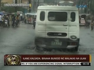 24Oras: Ilang kalsada sa Novaliches, binaha bunsod ng malakas na ulan