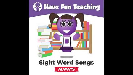 Sight Word Songs Volume 1 - Have Fun Teaching